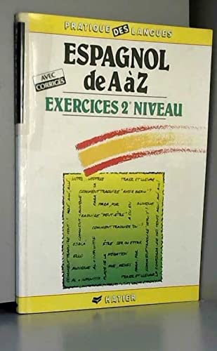 Espagnol Az Exer 2e Niv 9782218030116