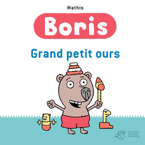 Boris, grand petit ours 9791035202743