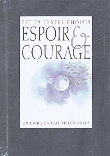 Espoir et courage 9782873883270