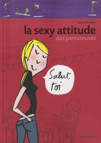 La Sexy Attitude des paresseuses 9782501058995