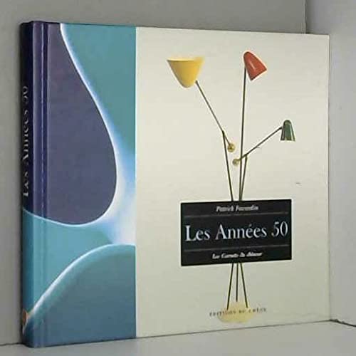 Les années 50 9782842770860