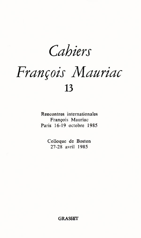 Cahiers François Mauriac, tome 13 9782246376118