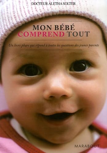 Mon bébé comprend tout 9782501053051