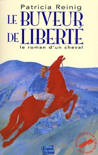 Le Buveur de liberte 9782904971396