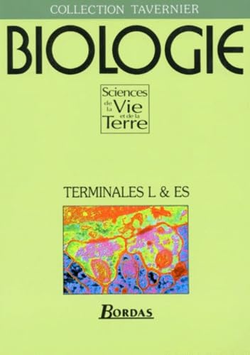 Biologie, terminale L et ES. Manuel 9782040281441
