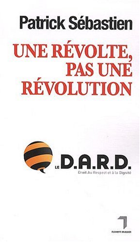 Une révolte, pas une révolution 9782916546452