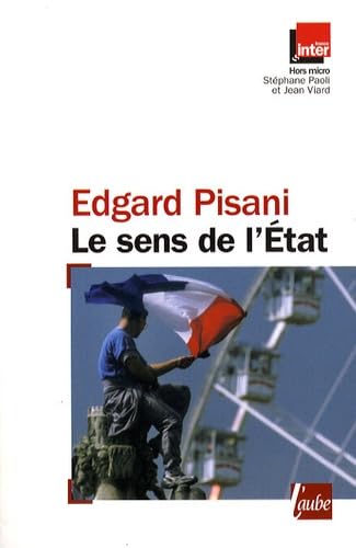 Le Sens de l'Etat 9782752604521
