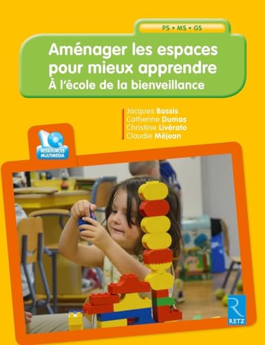 Aménager les espaces pour mieux apprendre (+ CD-Rom ) 9782725633510