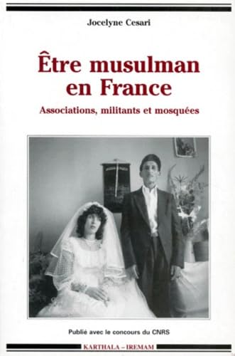 Etre musulman en France 9782865375011