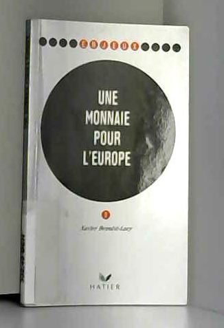 Une monnaie pour l'Europe 9782218043437