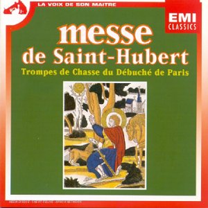 Messe De Saint Hubert 0724347937828