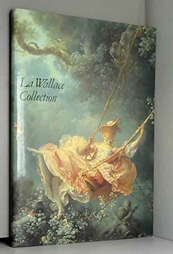 La Wallace collection 9782866560751