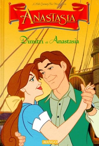 Dimitri et Anastasia 9782740407325