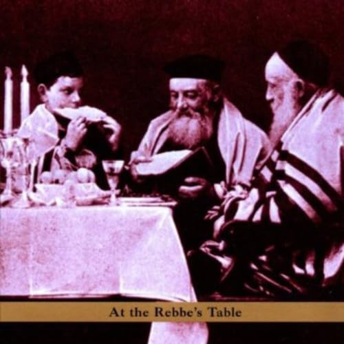 at The Rebbe'S Table 0702397716020