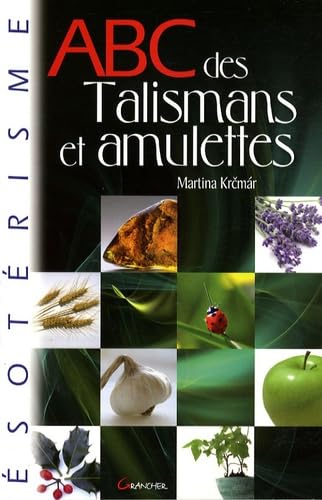 ABC des talismans et amulettes 9782733910580