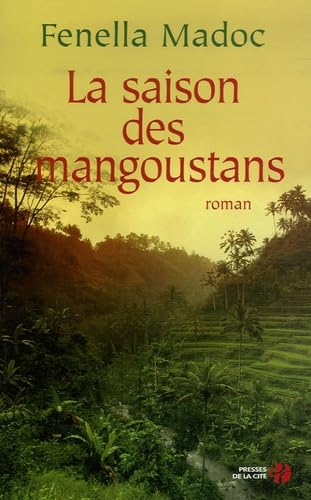 La saison des mangoustans 9782258068070