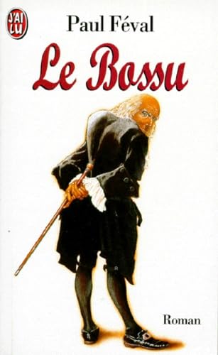 Le Bossu 9782290032961