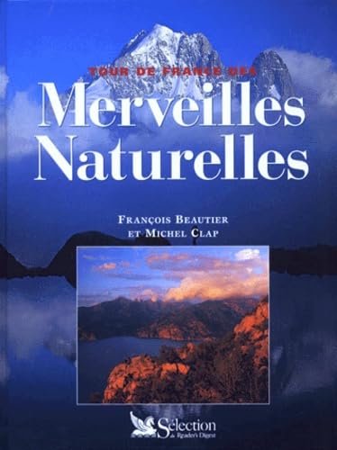 Tour de France des merveilles naturelles 9782709810524