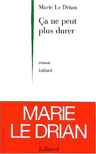 Ça ne peut plus durer 9782260016113