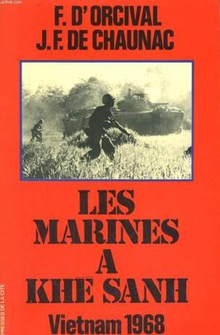 Les marines a khe sanh : vietnam 1968 9782258005808