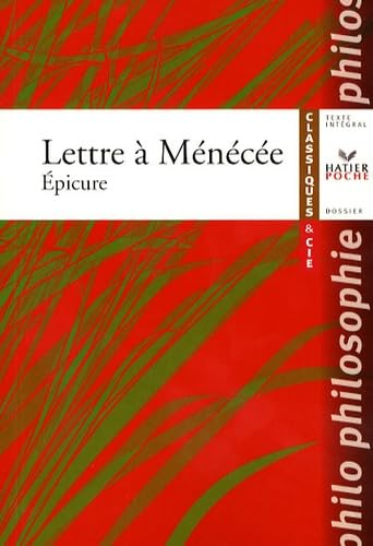 Lettre à Ménécée 9782218925917