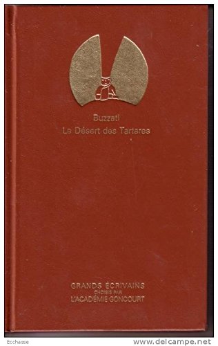 Le Désert des Tartares (Grands écrivains .) 9782850182488