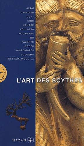L'Art des Scythes 9782850257773