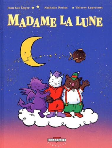Madame la Lune, tome 1 : Les semeurs d'étoiles 9782840555391