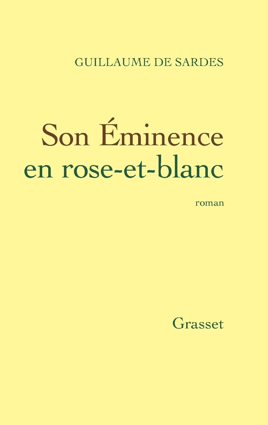 Son Eminence en rose-et-blanc 9782246784302