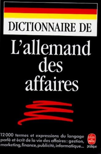 Dictionnaire de l'allemand des affaires 9782253045793