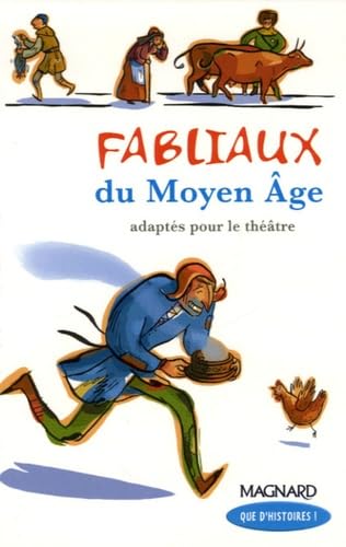 Que d'histoires ! CM1 (2006) - Module 2 - Fabliaux du Moyen Age: Livre de jeunesse 9782210625099