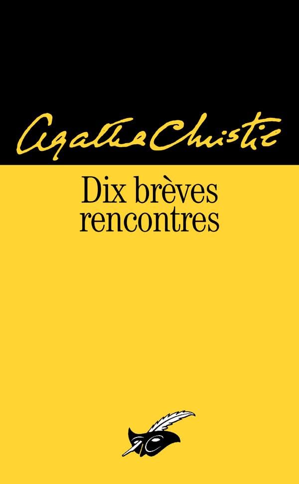 Dix brèves rencontres 9782702431481
