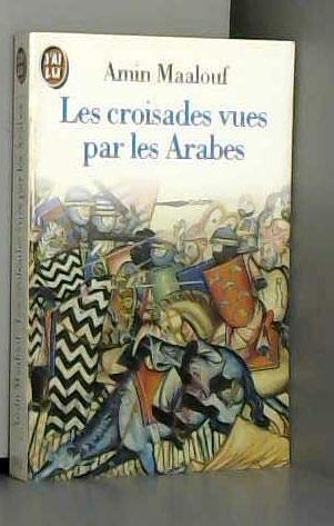 Croisades vues par les arabes (Les) 9782277219163