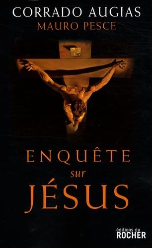 Enquête sur Jésus: L'homme qui a changé le monde 9782268064703
