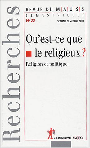 Qu'est-ce que le religieux ? (Revue du MAUSS n° 22-2003) 9782707141866