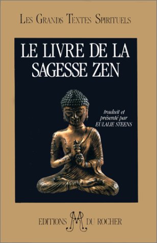 Le livre de la sagesse zen: "La barrière sans porte" 9782268019239