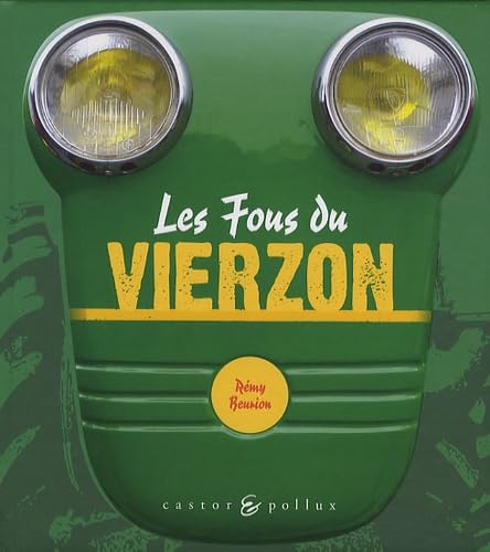 Les Fous du Vierzon 9782350080277