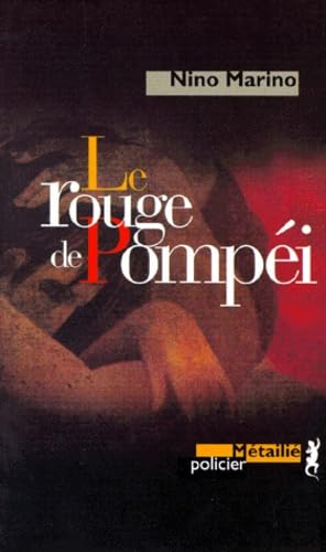 Le Rouge de Pompéi 9782864242796