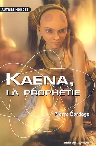 Kaena, la prophétie 9782740414408