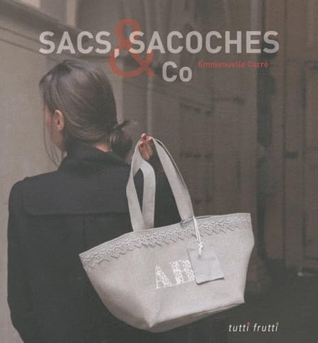 Sacs, sacoches & Co 9782360090235