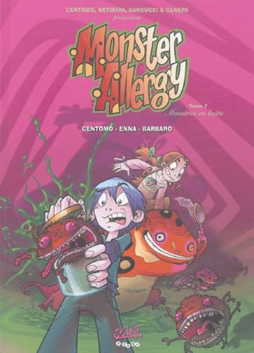 Monster Allergy - Tome 7: Monstres en boîte 9782845659056