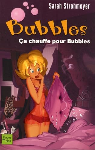 CA CHAUFFE POUR BUBBLES 9782265085435