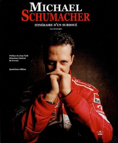 MICHAEL SCHUMACHER 4E EDITION 9782847070316