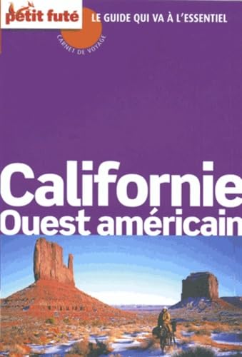 CALIFORNIE -OUEST AMERICAIN 2014 -CARNET DE VOYAGE-PETIT FUTE 9782746971547