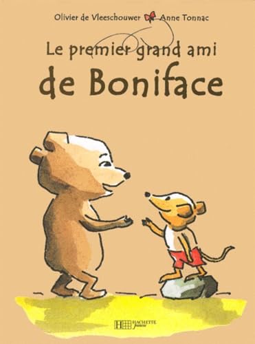 Le Premier Grand Ami De Boniface 9782012240063
