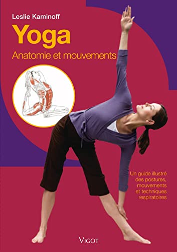 Yoga anatomie et mouvements 9782711418879