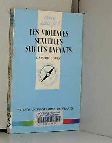 Les Violences sexuelles sur les enfants 9782130487401