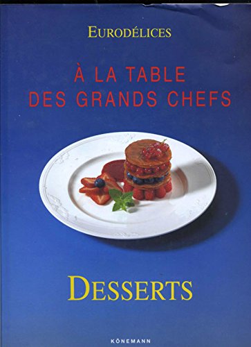 Eurodélice : Desserts 9783829052740