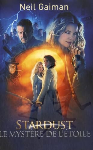 Stardust: Le Mystère de l'étoile 9782846261395