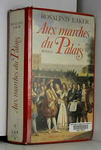 Aux marches du palais 9782258029934